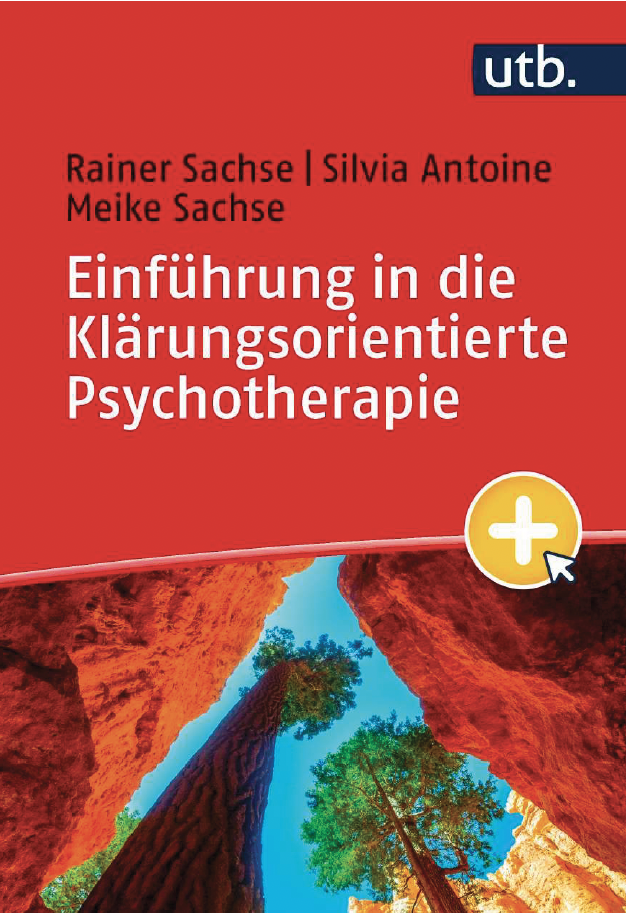 Buchcover: Einführung in die Klärungsorientierte Psychotherapie für Studierende – von Silvia Antoine